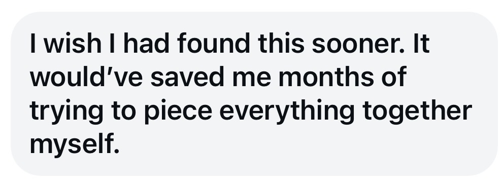 Client testimonial about finding the system sooner